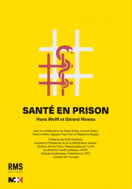 Sante En Prison Hans Wolff Gerard Niveau Rms Editions Boutique Medicale Suisse