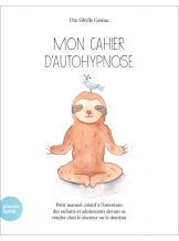 MON CAHIER D'AUTOHYPNOSE