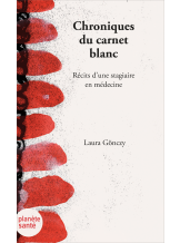 CHRONIQUES DU CARNET BLANC