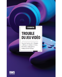 TROUBLE DU JEU VIDEO: L'ESSENTIEL