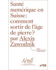SANTE NUMERIQUE EN SUISSE