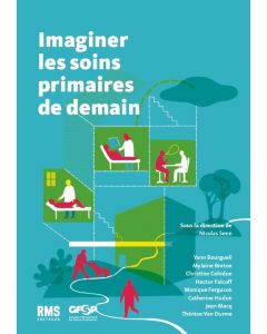 IMAGINER LES SOINS PRIMAIRES DE DEMAIN