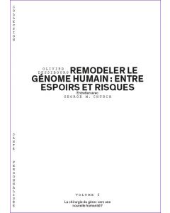 REMODELER LE GENOME HUMAIN : ENTRE ESPOIRS ET RISQUES (EPUB)