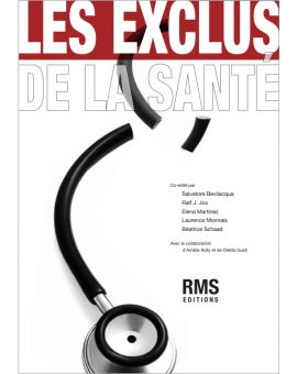 LES EXCLUS DE LA SANTE