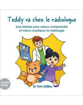 TEDDY VA CHEZ LE RADIOLOGUE